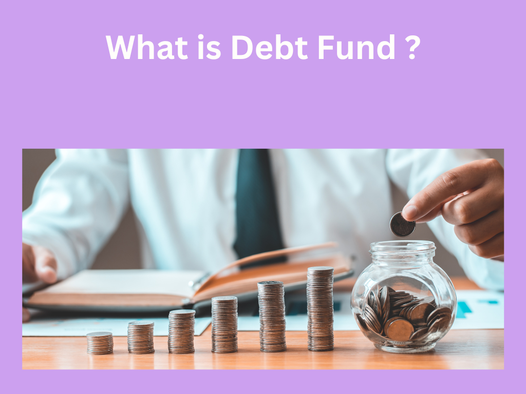 what-is-debt-fund