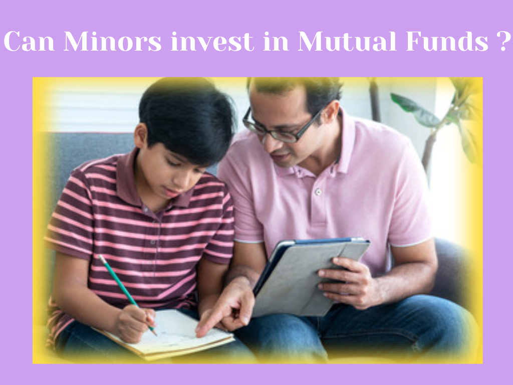 Can minors invest in Mutual Funds?