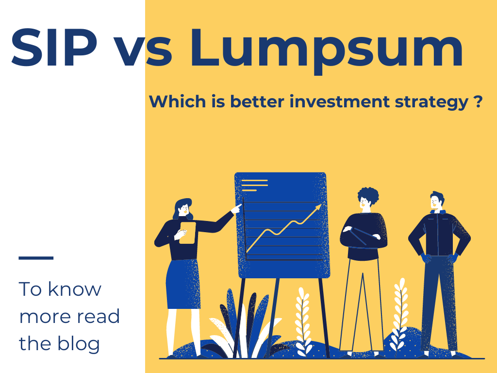 SIP vs Lumpsum – Which is Better Investment Strategy